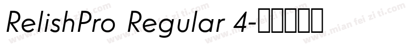 RelishPro Regular 4字体转换